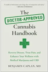 Book cover of The Doctor-Approved Cannabis Handbook by Unknown