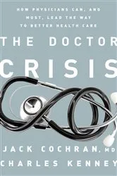 Book cover of The Doctor Crisis by Jack Cochran