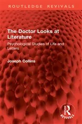Book cover of The Doctor Looks at Literature by Joseph Collins