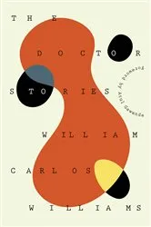 Book cover of The Doctor Stories by William Carlos Williams