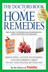Book cover of The Doctors Book of Home Remedies by Editors Of Prevention Magazine