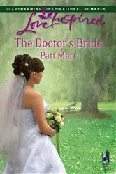 Book cover of The Doctor's Bride by Patt Marr