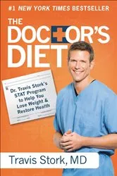 Book cover of The Doctor's Diet by Travis Stork
