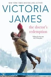 Book cover of The Doctor's Redemption by Victoria James