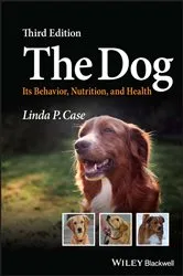 Book cover of The Dog (3rd ed.) by Linda P. Case