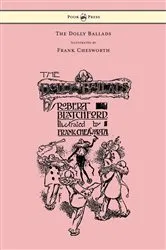 Book cover of The Dolly Ballads - Illustrated by Frank Chesworth by Robert Blatchford