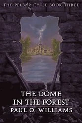 Book cover of The Dome in the Forest by Paul O. Williams