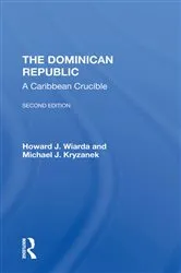 Book cover of The Dominican Republic (2nd ed.) by Howard J. Wiarda