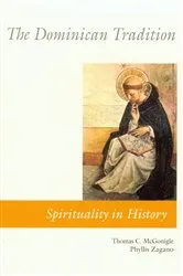 Book cover of The Dominican Tradition by Phyllis Zagano