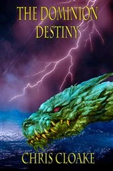 Book cover of The Dominion - Destiny by Chris Cloake
