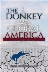 Book cover of The Donkey vs. Global America by Mike Fitzwilliams