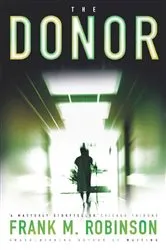 Book cover of The Donor by Frank M. Robinson