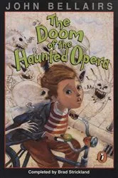Book cover of The Doom of the Haunted Opera by Brad Strickland