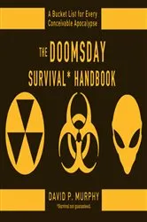 Book cover of The Doomsday Survival Handbook by Unknown