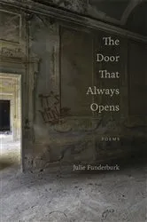 Book cover of The Door That Always Opens by Julie Funderburk