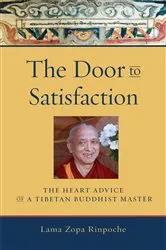 Book cover of The Door to Satisfaction by Thubten Zopa