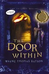 Book cover of The Door Within by Wayne Thomas Batson