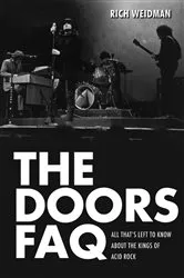 Book cover of The Doors FAQ by Rich Weidman