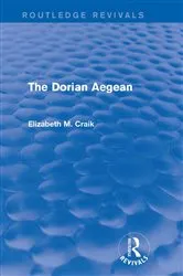 Book cover of The Dorian Aegean (Routledge Revivals) by Elizabeth Craik