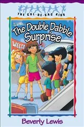 Book cover of The Double Dabble Surprise (Cul-de-Sac Kids Book #1) by Beverly Lewis