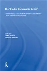 Book cover of The 'Double Democratic Deficit' by Heiner Hänggi