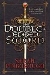 Book cover of The Double-Edged Sword by Sarah Pinborough