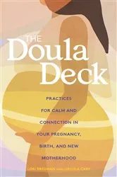 Book cover of The Doula Deck by Lori Bregman