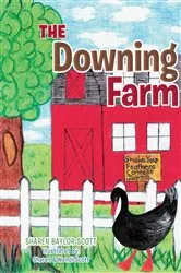 Book cover of The Downing Farm by Sharen Baylor Scott