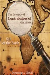 Book cover of The Downplayed Contributors of Our History by Dominique Clervill