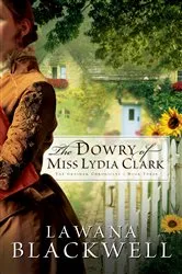 Book cover of The Dowry of Miss Lydia Clark (The Gresham Chronicles Book #3) by Unknown