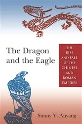 Book cover of The Dragon and the Eagle by Sunny Auyang