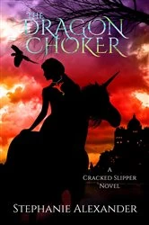 Book cover of The Dragon Choker by Stephanie Alexander