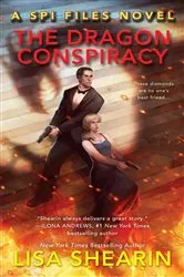 Book cover of The Dragon Conspiracy by Lisa Shearin