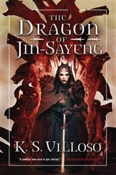 Book cover of The Dragon of Jin-Sayeng by K. S. Villoso