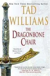 Book cover of The Dragonbone Chair by Tad Williams