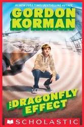 Book cover of The Dragonfly Effect (The Hypnotists, Book 3) by Gordon Korman