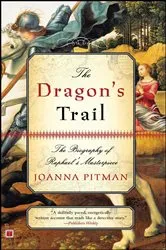 Book cover of The Dragon's Trail by Joanna Pitman