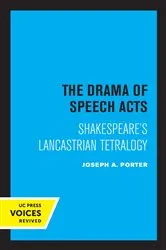 Book cover of The Drama of Speech Acts by Joseph A. Porter
