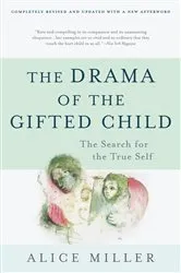 Book cover of The Drama of the Gifted Child by Alice Miller