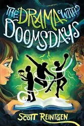 Book cover of The Drama with Doomsdays by Scott Reintgen