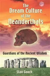Book cover of The Dream Culture of the Neanderthals by Stan Gooch