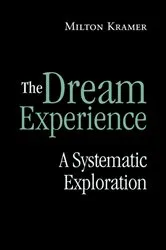 Book cover of The Dream Experience by Milton Kramer