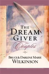 Book cover of The Dream Giver for Couples by Bruce Wilkinson
