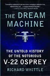 Book cover of The Dream Machine by Richard Whittle