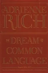 Book cover of The Dream of a Common Language: Poems 1974-1977 by Adrienne Rich