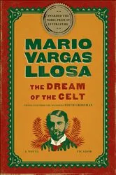 Book cover of The Dream of the Celt by Mario Vargas Llosa