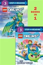Book cover of The Dream Team!/Glitter and Shine! (LEGO DREAMZzz) by Random House