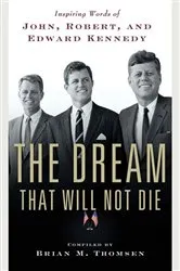 Book cover of The Dream That Will Not Die by Brian M. Thomsen