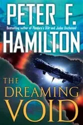 Book cover of The Dreaming Void by Peter F. Hamilton