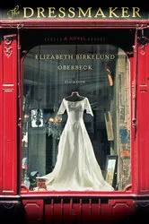 Book cover of The Dressmaker by Kate Alcott